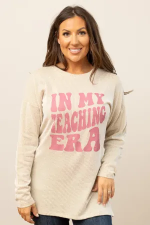 In My Teacher Era on Beige Ribbed Long-sleeve Top